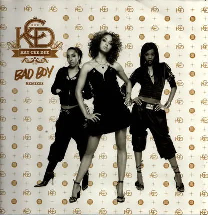 Kay Cee Dee - Bad Boy (Remixes)