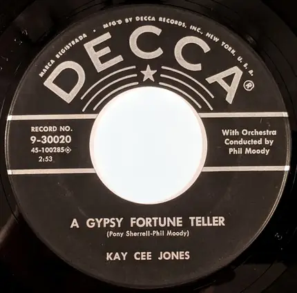 Kay Cee Jones - Wait Little Darling / A Gypsy Fortune Teller