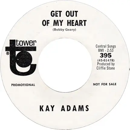 Kay Adams - Get Out Of My Heart / Big Mac