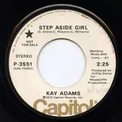 Kay Adams - Step Aside Girl / Second Hand Sugar Spoon