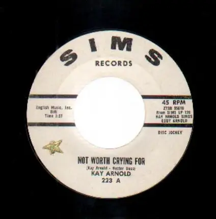 Kay Arnold - Not Worth Crying For