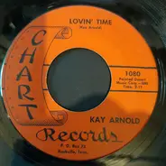 Kay Arnold - Lovin' Time