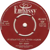 Kay Barry - It Started All Over Again / It Might As Well Rain Until September