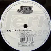 12inch Vinyl Single - Kay D. Smith - Tool Adjuster