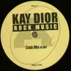 12inch Vinyl Single - Kay Dior - Rock Music