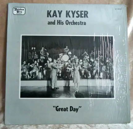 Kay Kyser And His Orchestra - Great Day