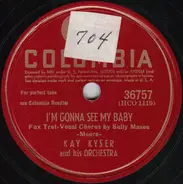 Kay Kyser And His Orchestra - I'm Gonna See My Baby / There Goes That Song Again