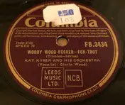 Kay Kyser And His Orchestra - Woody Wood-Pecker / There Ought To Be A Society