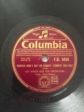 Kay Kyser And His Orchestra - On A Slow Boat To China / Horses Don't Bet On People
