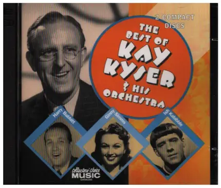 Kay Kyser And His Orchestra - The Best of Kay Kyser & His Orchestra