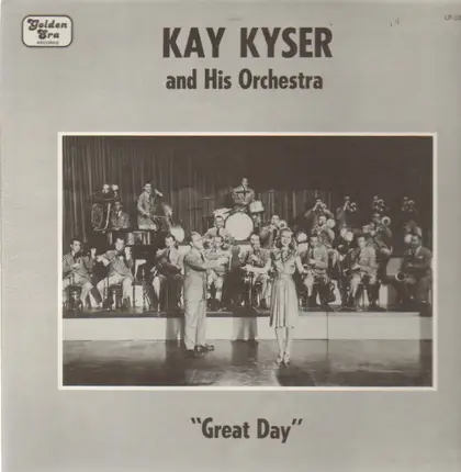 Kay Kyser & His Orchestra - Great Day