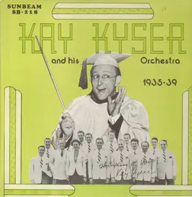 Kay Kyser & His Orchestra - Kay Kyser & His Orchestra 1935-39