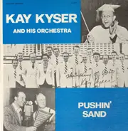Kay Kyser & His Orchestra - Pushin' Sand