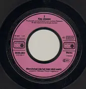 7inch Vinyl Single - Kay Jessen - Manchmal (Da Tut Man Sich Weh)