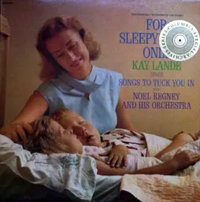 Noel Regney - For Sleepyheads Only - Songs To Tuck You In