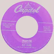 Kay Starr - Swamp-Fire/ When My Dreamboat Comes Home