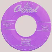 Kay Starr - Swamp-Fire/ When My Dreamboat Comes Home