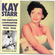 CD - Kay Starr With Barney Bigard - The Complete Lamplighter Recordings 1945 - 1946