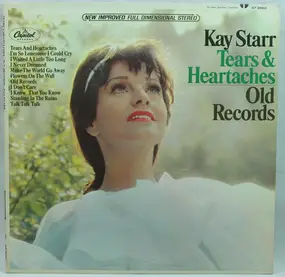 Kay Starr - Tears & Heartaches / Old Records