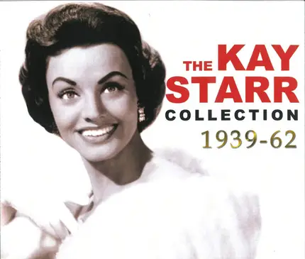 Kay Starr - The Collection 1939-62
