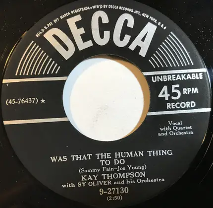 Kay Thompson With Sy Oliver And His Orchestra - That Old Feeling / Was That The Human Thing To Do
