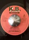 7inch Vinyl Single - Kayton Barrett - Should I (Ever Leave Again)