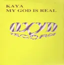12inch Vinyl Single - Kaya - My God Is Real