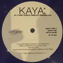 12inch Vinyl Single - Kaya - U Ain't Even A Thug