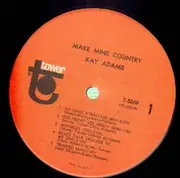 LP - Kay Adams - Make Mine Country