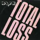 7inch Vinyl Single - Kayak - Total Loss