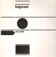 Kaycee - The Truth
