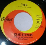 7inch Vinyl Single - Kaye Stevens - Somebody Must Have Hurt You A Lot / You