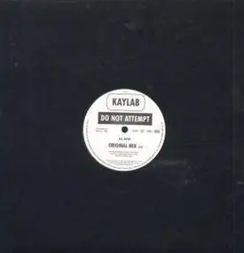 Kaylab - Do Not Attempt