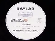12inch Vinyl Single - Kaylab. - Phantom Of The Club