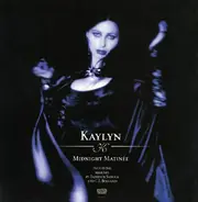 Kaylyn - Midnight Matinee