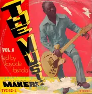 Kayode Fashola And The Music Makers - Vol 6