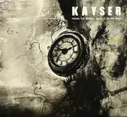 Kayser - Frame The World...Hang It On The Wall