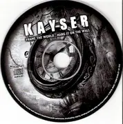 CD - Kayser - Frame The World...Hang It On The Wall - Digipak
