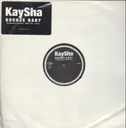 Kaysha - Bounce Baby