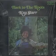 Kay Starr - Back to the Roots