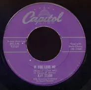 Kay Starr - If You Love Me (Really Love Me)  / The Man Upstairs