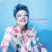 Kaz Hawkins - Until We Meet Again (strictly Limited Blue Marble