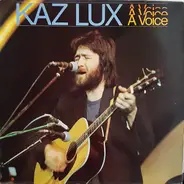 Kaz Lux - A Voice
