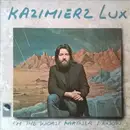 LP - Kaz Lux - I'm The Worst Partner I Know