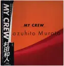 LP - Kazuhito Murata - My Crew - Promo copy / Incl OBI