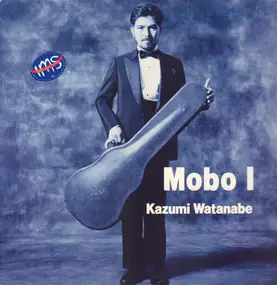 Kazumi Watanabe - Mobo I