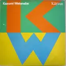 LP - Kazumi Watanabe - Kilowatt