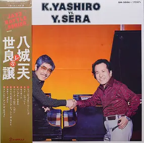 Kazuo Yashiro - K.Yashiro Vs. Y.Sera