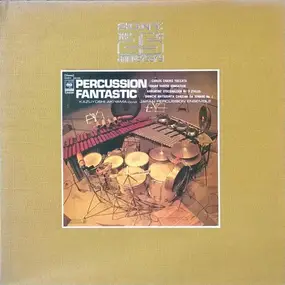 Kazuyoshi Akiyama - Percussion Fantastic