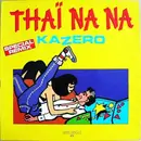 12inch Vinyl Single - Kazero - Thaï Nana